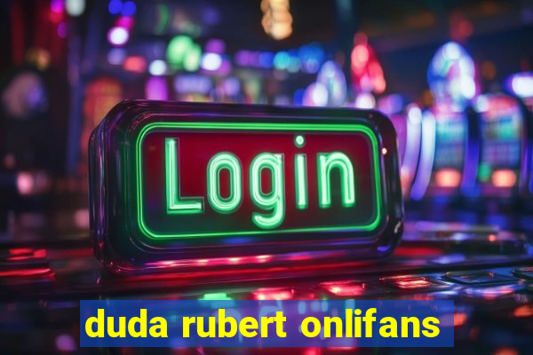 duda rubert onlifans